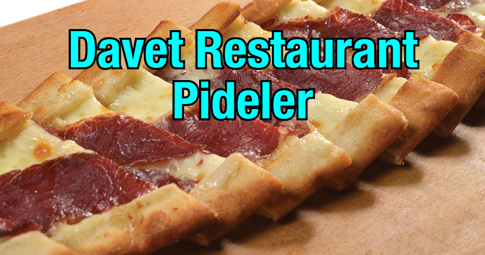 Davet Restaurant Pideler