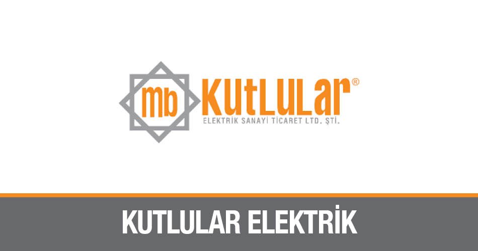 Kutlular Elektrik Malzeme