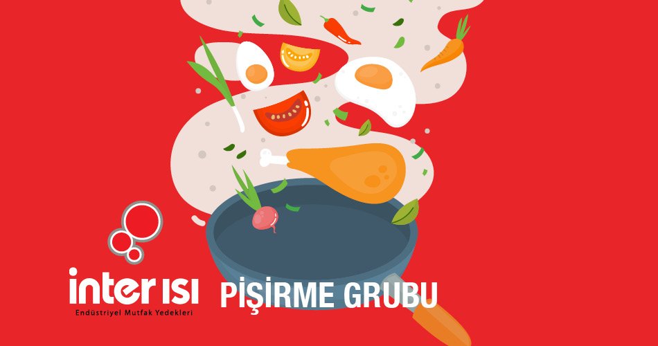 Pişirme Grubu Ürünler İnter Isı