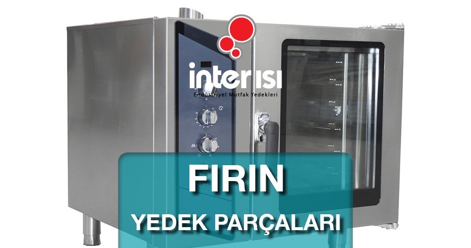 Fırın Yedek Parçaları