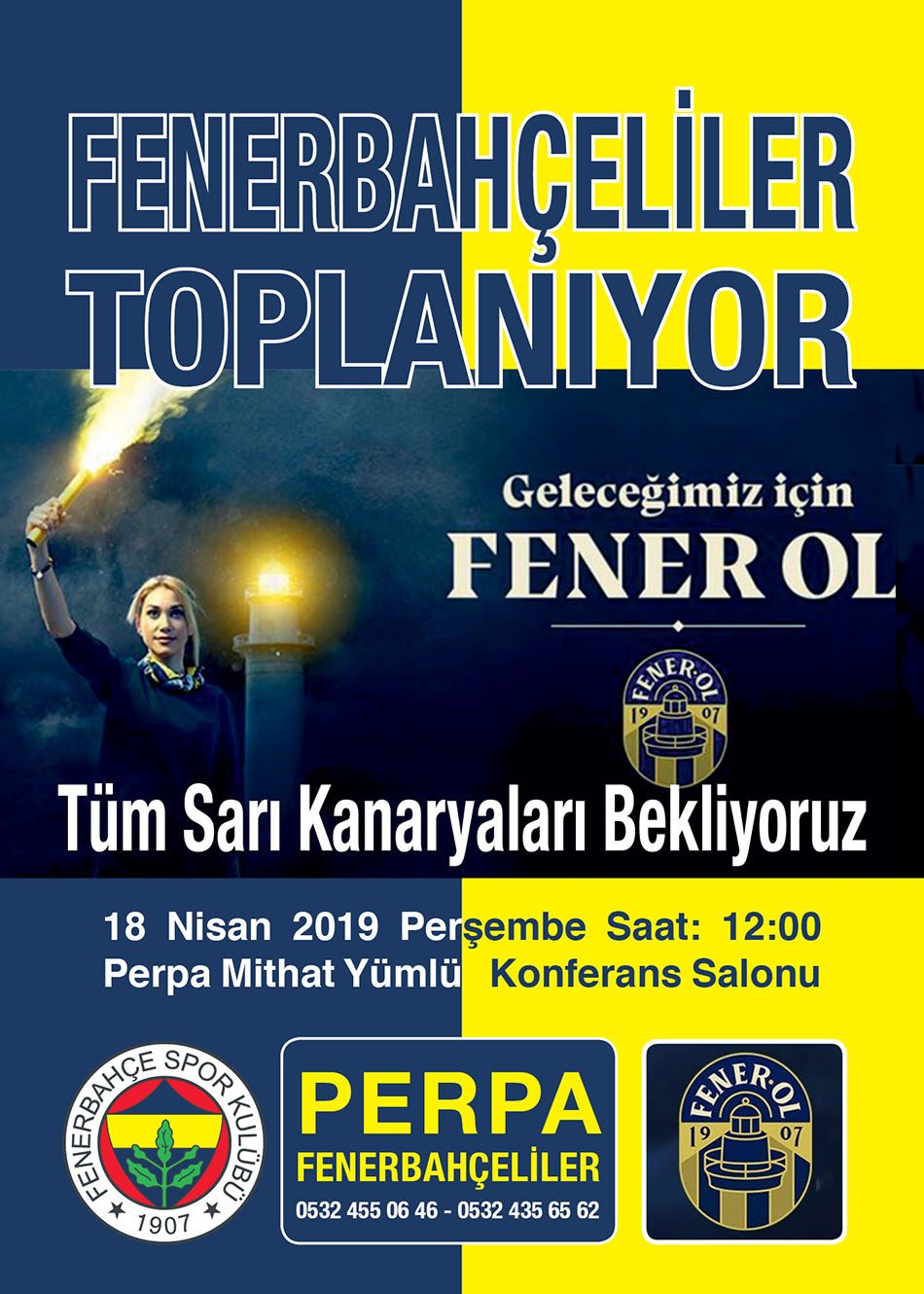 Perpa Fenerbahçeliler Fener Ol