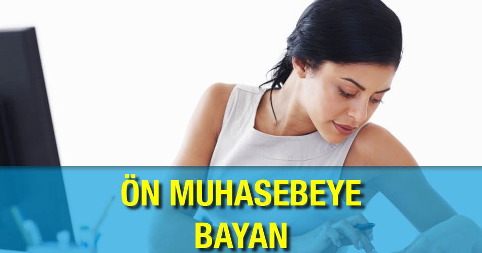 Ön Muhasebeye Bayan