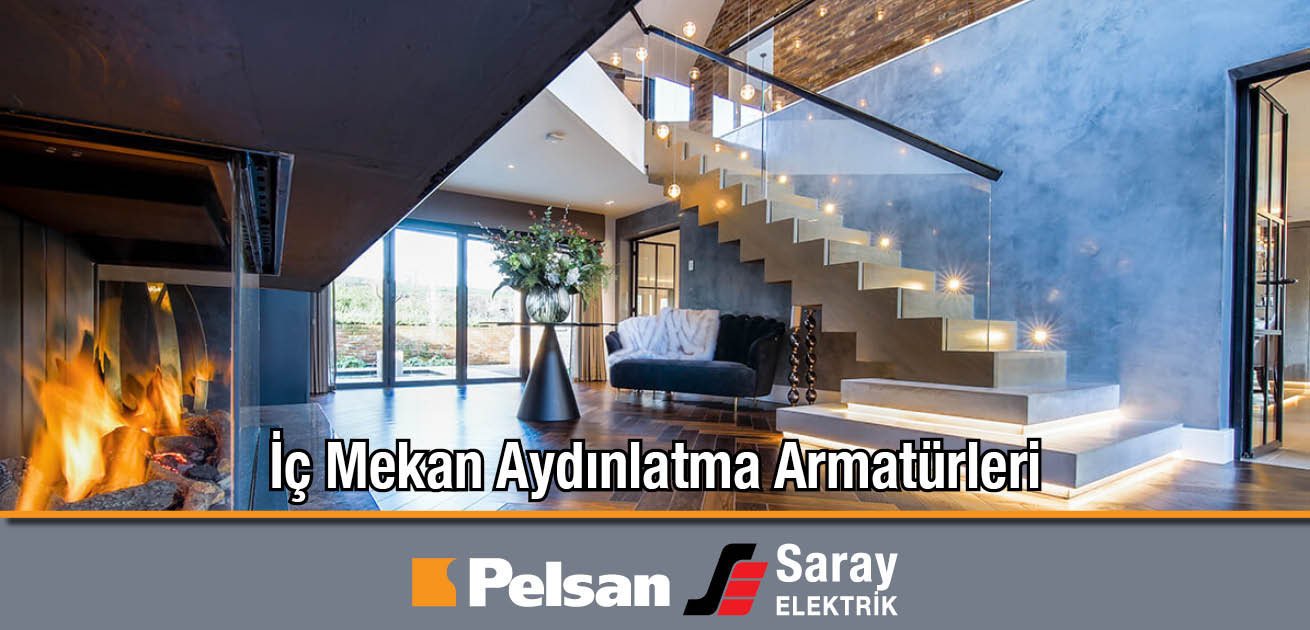 Pelsan İç Mekan Aydınlatma Armatürleri