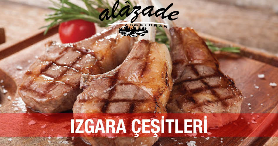 Izgara Çeşitleri Alazade Restoran