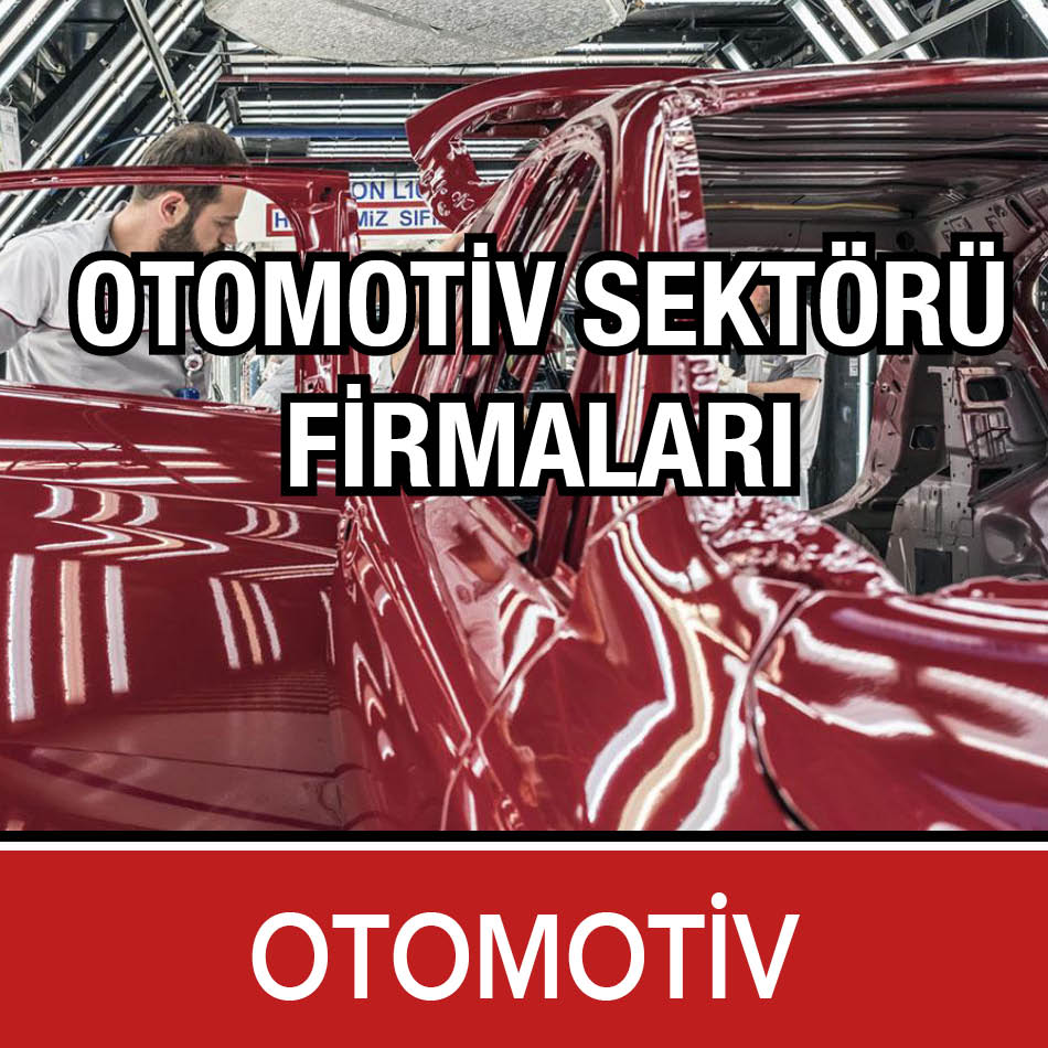 Otomotiv Sektörü Firmaları