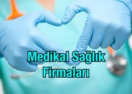 Medikal Sağlık Firmaları