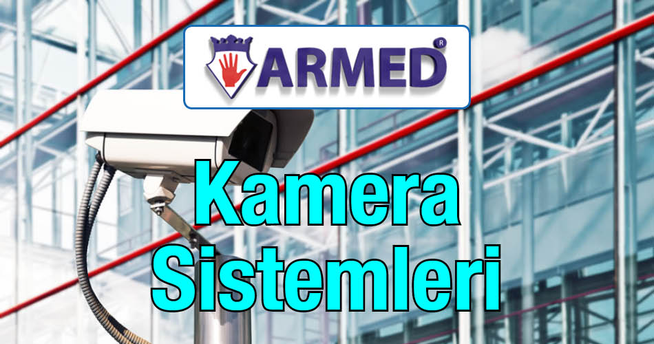 Armed Kamera Sistemleri