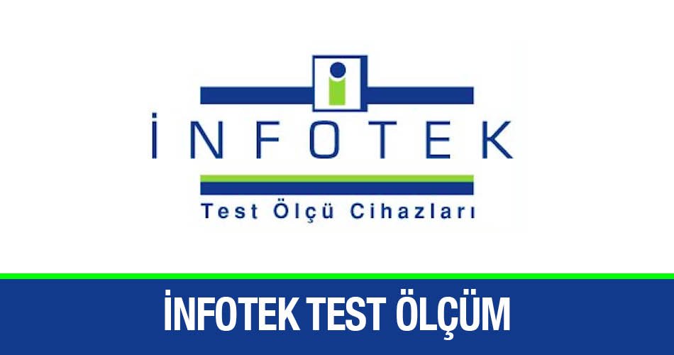 İnfotek Test Ölçüm Cihazları