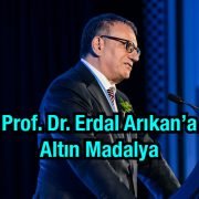 Prof. Dr. Erdal Arıkan Altın Madalya