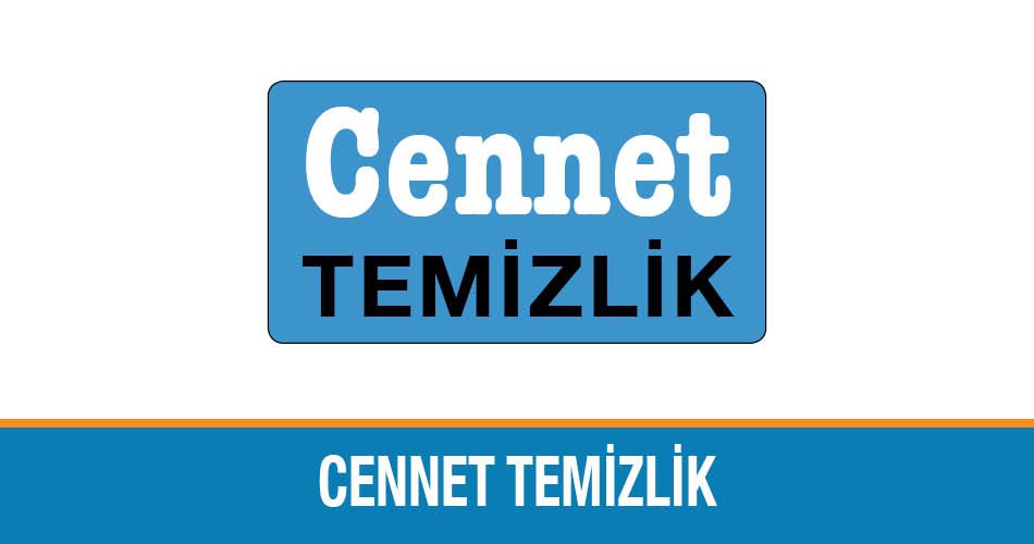 Cennet Temizlik Ev temizliği Ofis temizliği