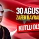 Zafer Bayramımızın 94. Yılı Kutlu Olsun