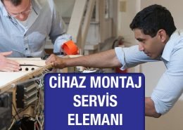 Cihaz Montaj Servis Elemanı