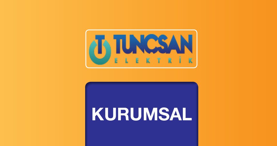 Tunçsan Elektrik Kurumsal