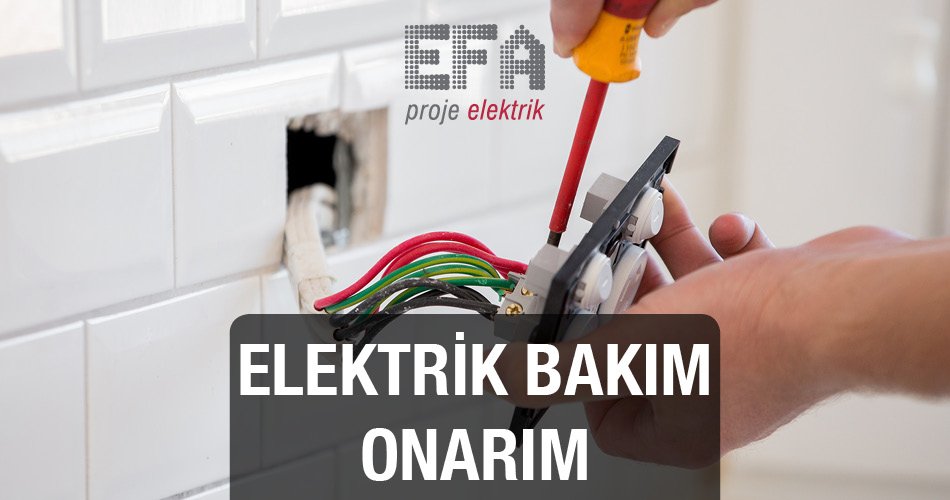 Elektrik Bakım Onarım