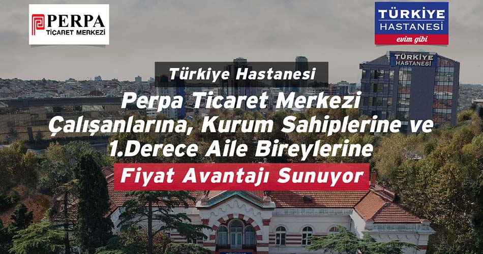 Türkiye Hastanesi'nden Perpa'ya İndirimler