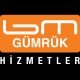 BM Gümrük Hizmetler