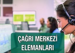 Çağrı Merkezi Elemanları