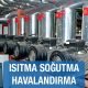 Isıtma Soğutma Havalandırma Firmaları