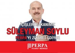 Süleyman Soylu Perpa'yı Ziyaret Edecek