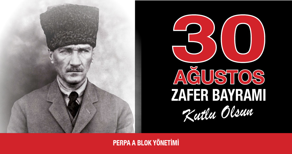 30 Ağustos Zafer Bayramı Kutlu Olsun