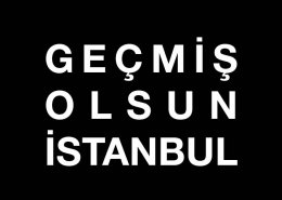 Geçmiş Olsun İstanbul