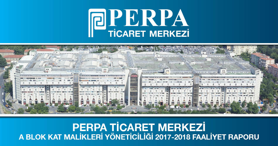 2017-2018 Faaliyet Raporu Perpa Ticaret Merkezi