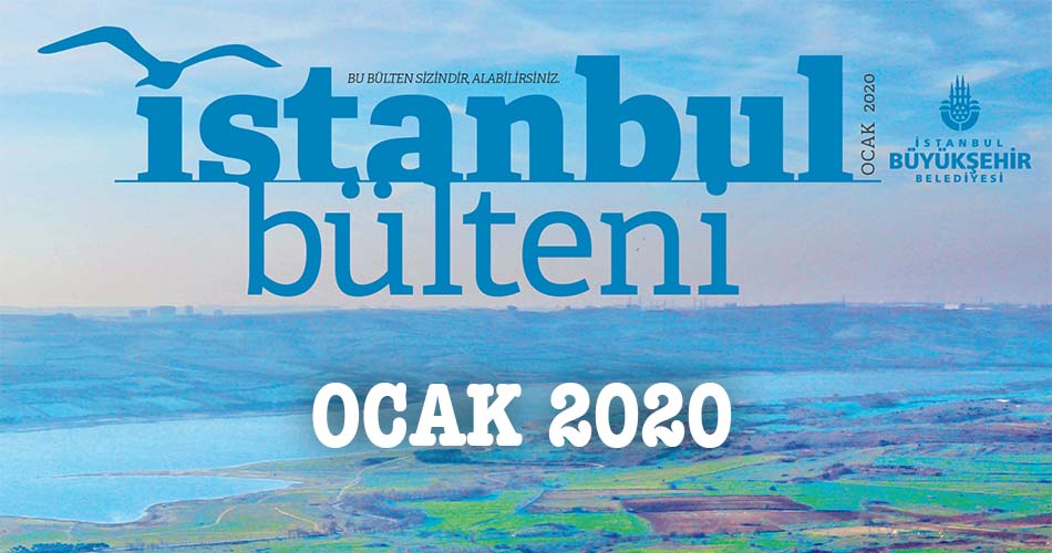 İstanbul Bülteni Ocak 2020