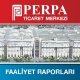 Perpa Ticaret Merkezi Faaliyet Raporları