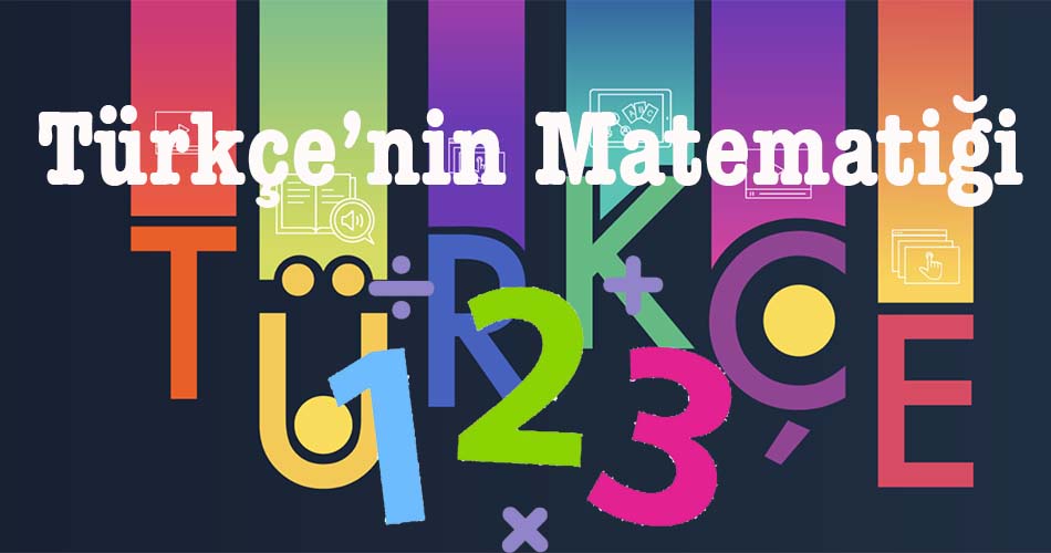 Türkçenin Matematiği