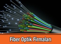 Fiber Optik Firmaları