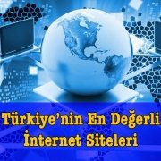 Türkiye'nin En Değerli İnternet Siteleri