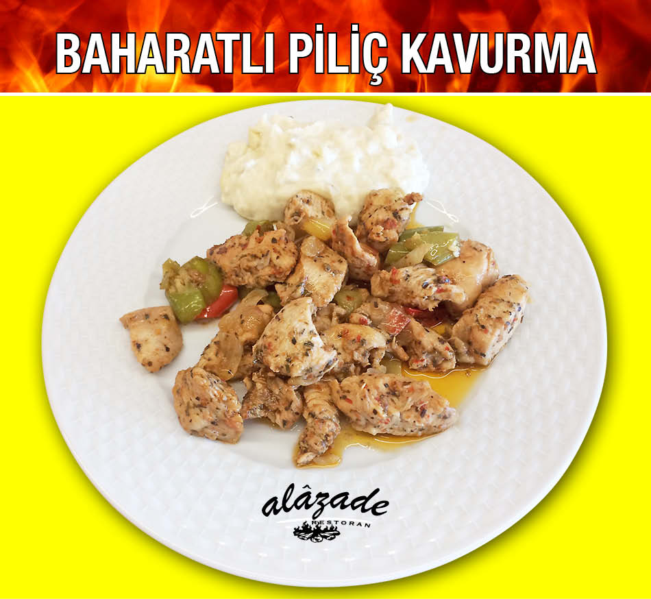 Baharatlı Piliç Kavurma Alazade Restoran