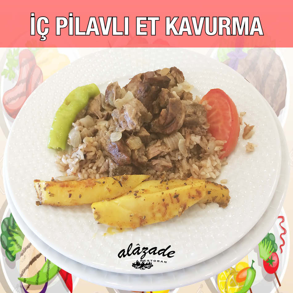 Alazade İç Pilavlı Et Kavurma