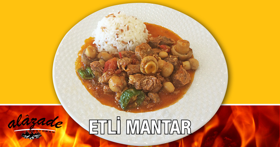 Etli Mantar Yemeği Alazade Restoran