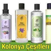 Kolonya Çeşitleri