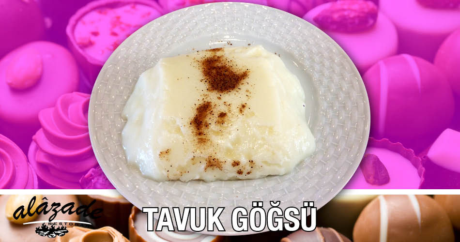 Tavuk Göğsü Alazade Restoran