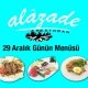 Alazade Restoran 29 Aralık 2020 Günün Menüsü