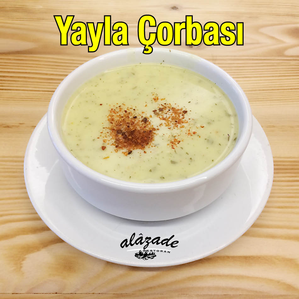 Alazade Restoran Yayla Çorbası