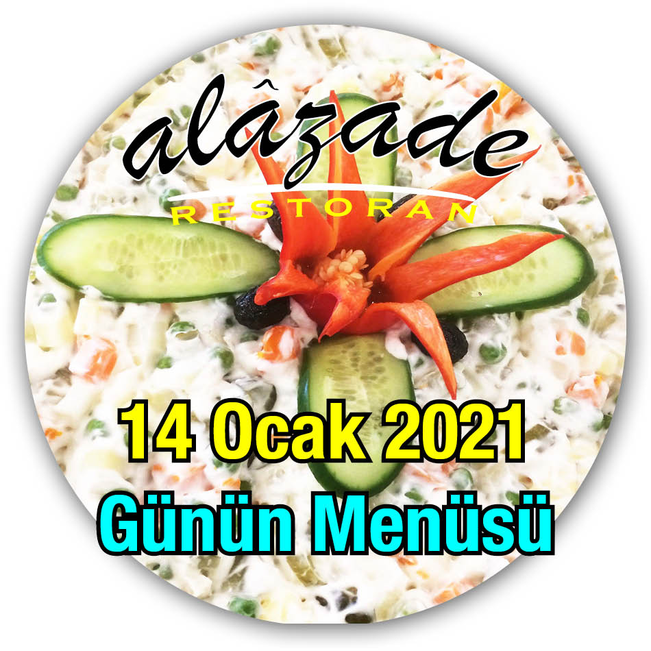 Alazade Restoran 14 Ocak 2021 Günün Menüsü