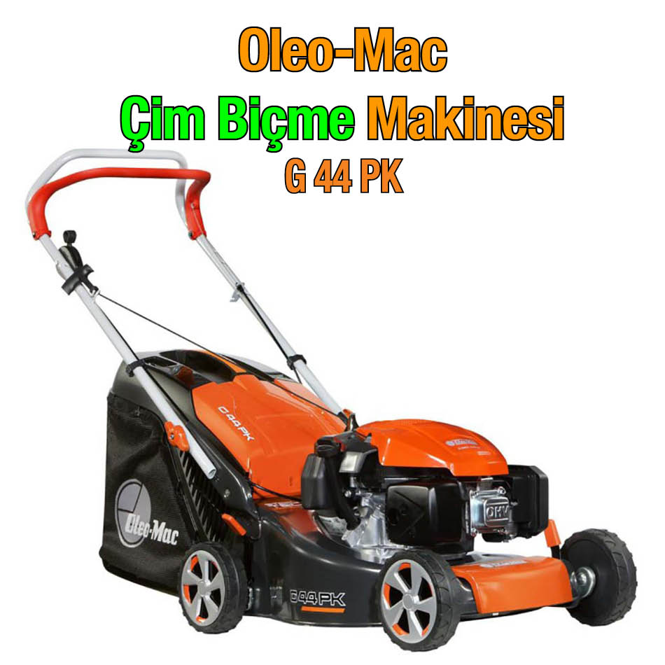 Mis Bahçe Ürünleri Oleo-Mac Çim Biçme Makinesi G 44 PK