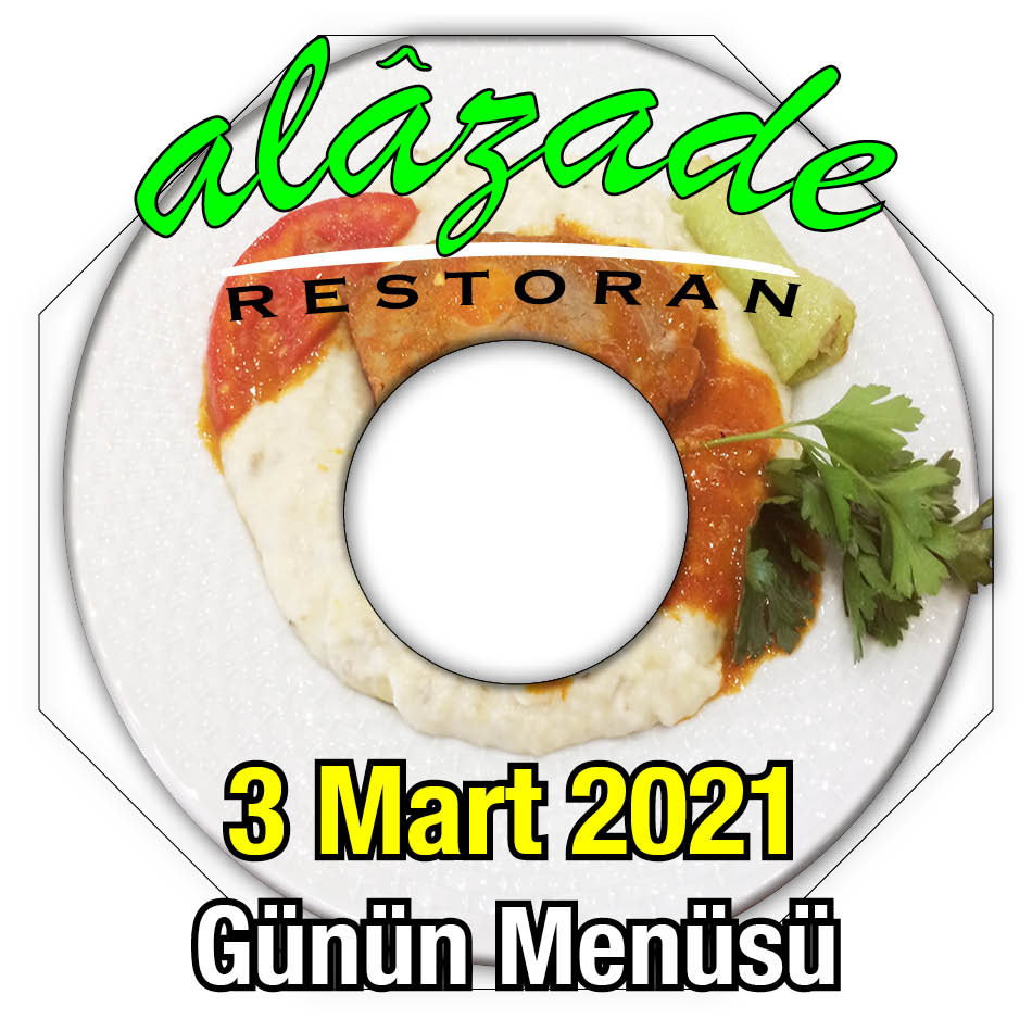 Alazade Restoran 3 Mart Menü
