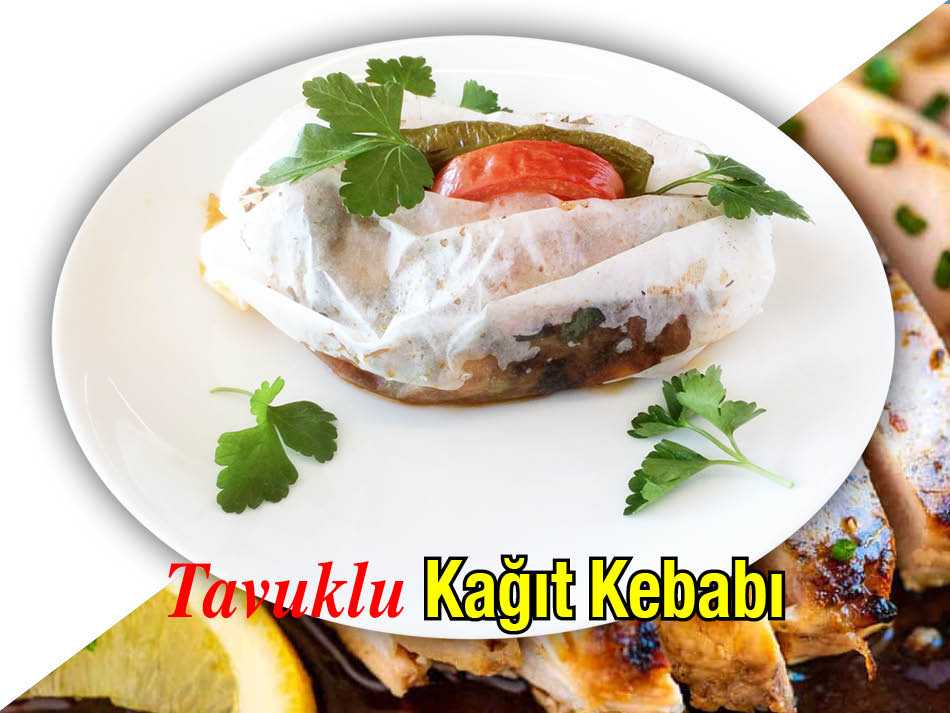 Alazade Tavuklu Kağıt Kebabı