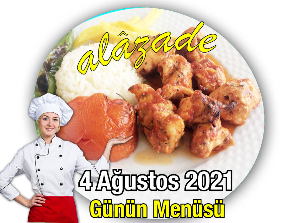 4 Ağustos Menü Alazade Restoran