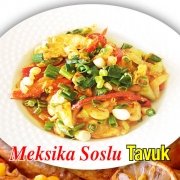 Alazade Meksika Soslu Tavuk