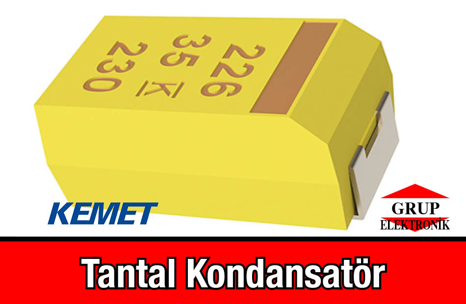 Kemet Tantal Kondansatör