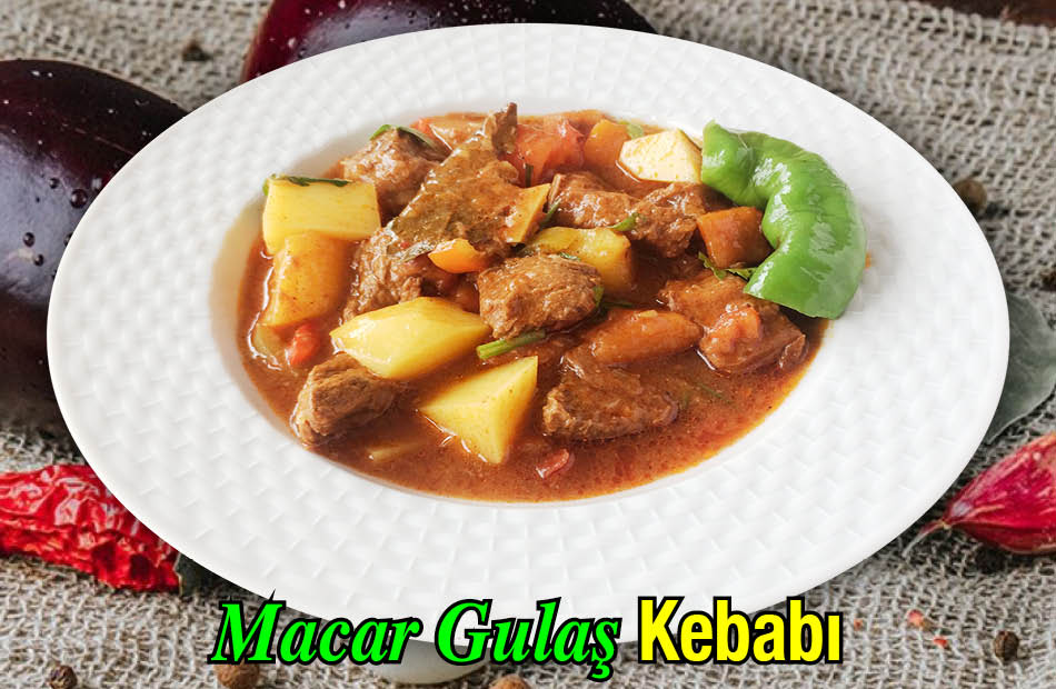 Alazade Macar Gulaş Kebabı