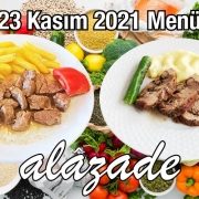 Alazade 23 Kasım 2021 Menü