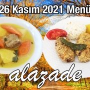 Alazade 26 Kasım 2021 Menü