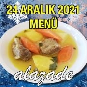 Alazade 24 Aralık 2021 Menü