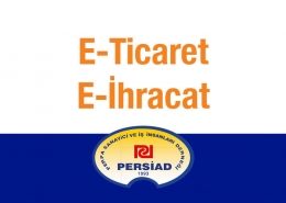 Persiad E-Ticaret E-İhracat